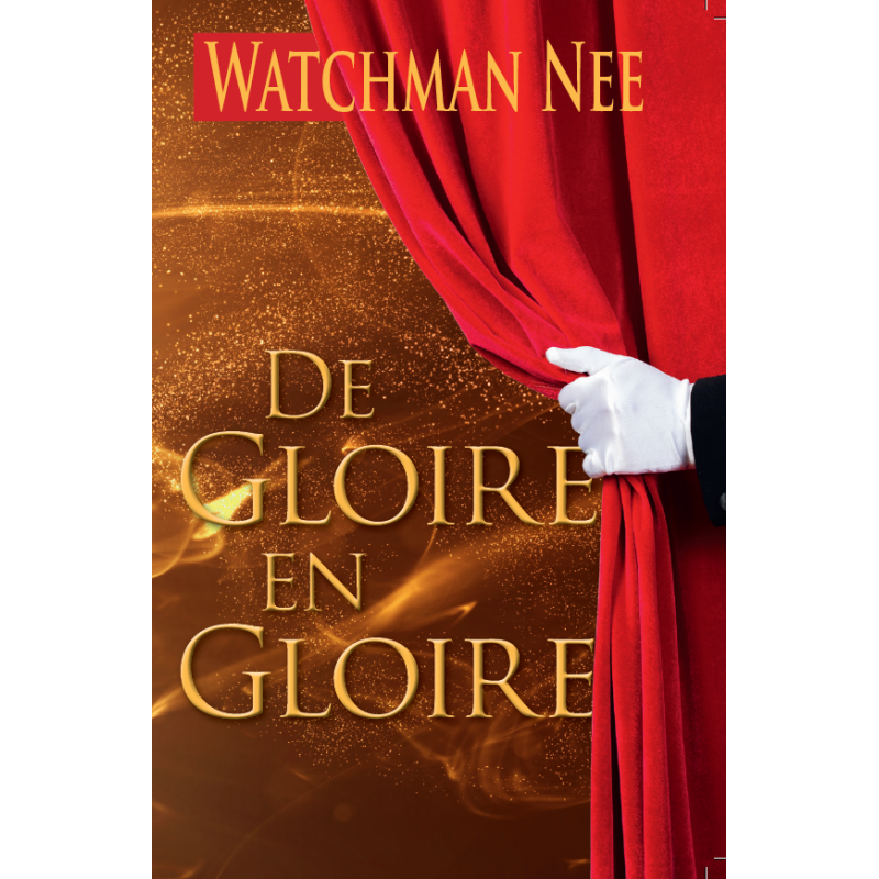 De Gloire en Gloire