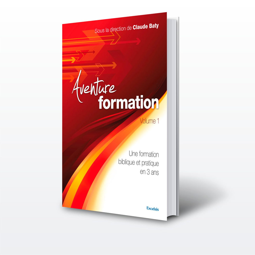 Aventure et  formation Vol. 1