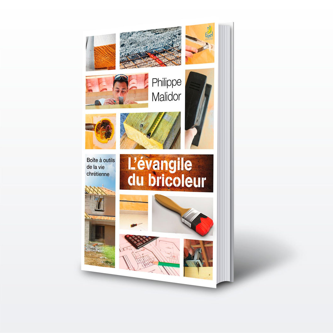 Évangile du bricoleur (L')