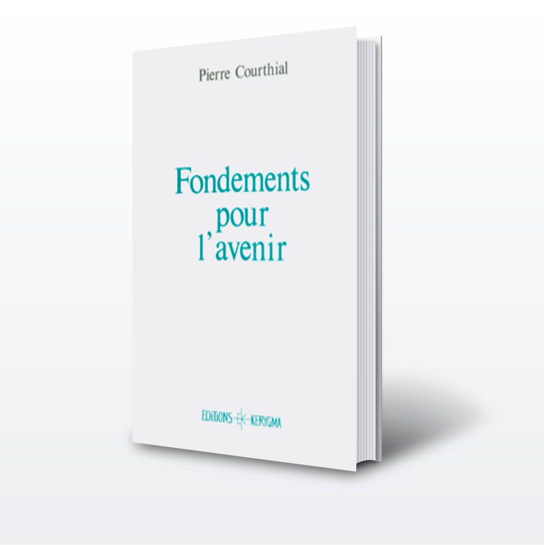 Fondements pour l'avenir