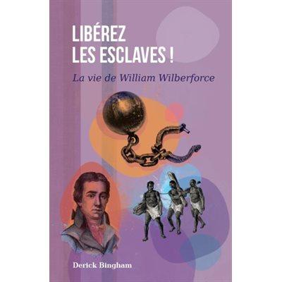 Libérez les esclaves !
