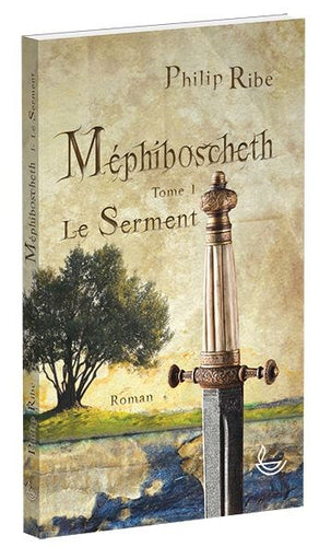 Mephiboscheth T.1 – Le serment