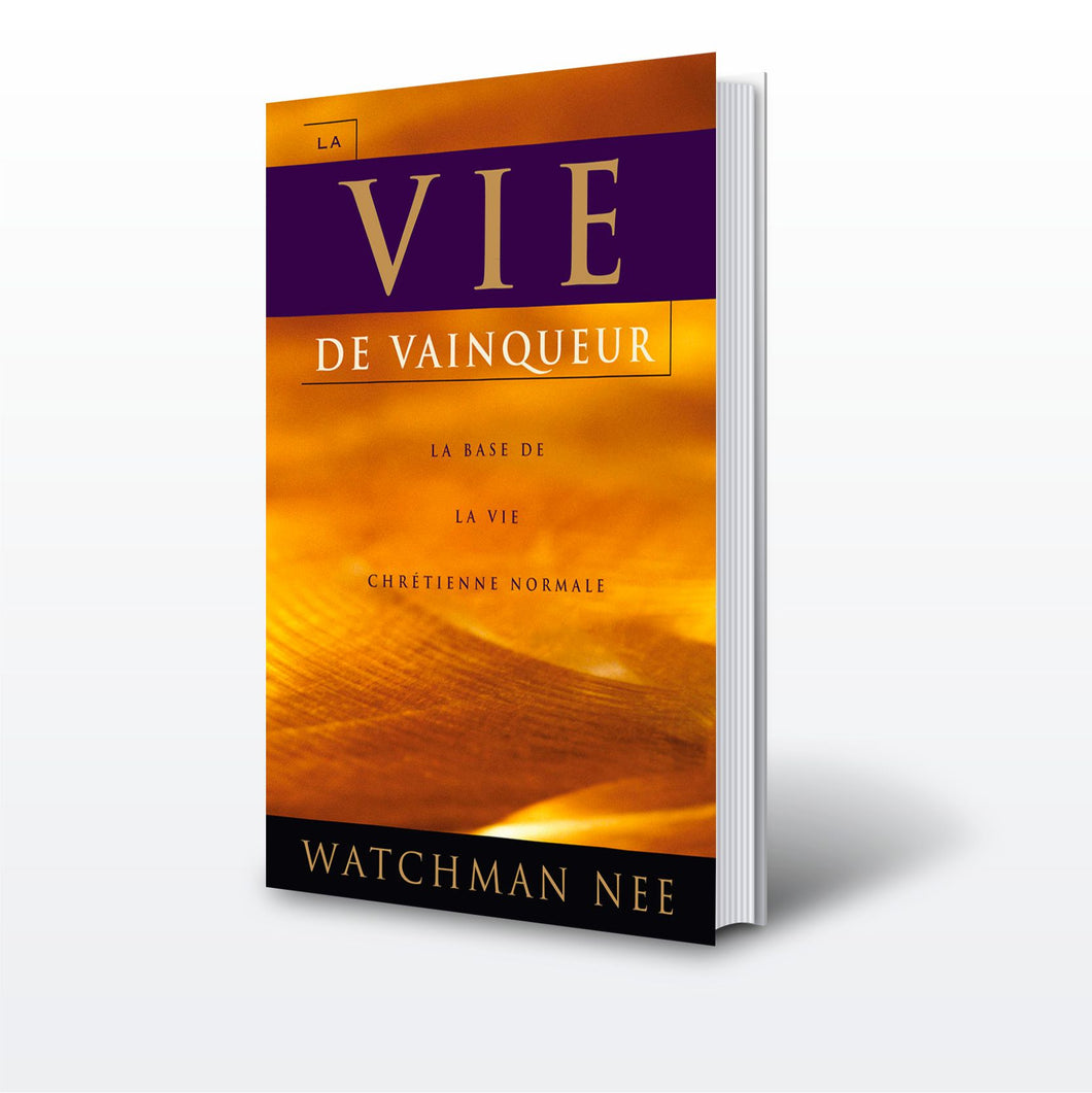 La vie de vainqueur