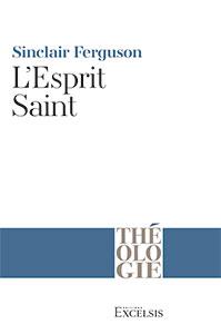 L’Esprit Saint (Deuxième édition révisée)